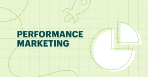 What is Performance Marketing?